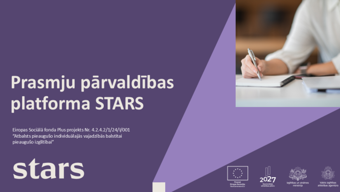 Prasmju pārvaldības plaforma STARS 