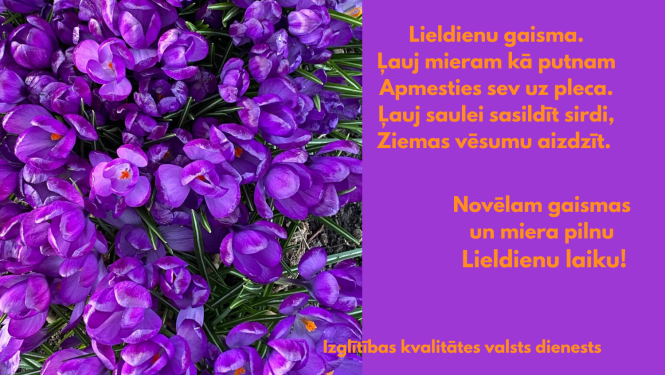 Izglītības kvailtātes valsts dienests novēl gaismas un miera pilnu Lieldienu laiku!