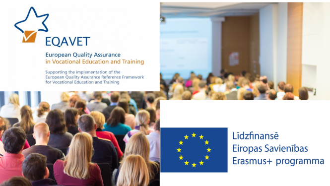 Līdzfinansē Eiropas Savienības Erasmus+ programma; EQAVET jeb Eiropas kvalitātes nodrošināšanas ietvarstruktūra profesionālajā izglītībā un profesionālajā tālākizglītībā