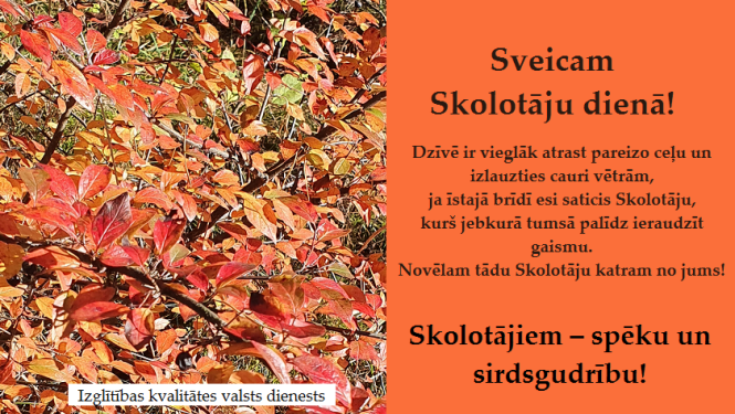 Izglītības kvalitātes valsts dienests sveic Skolotāju dienā!