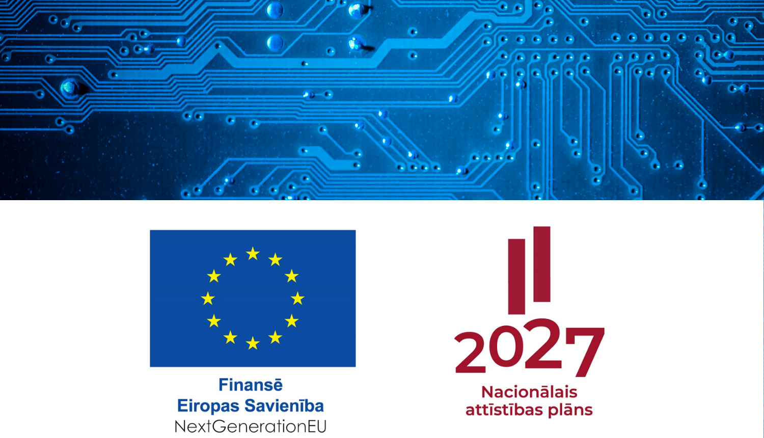 Finansē Eiropas Savienība un Nacionālais attīstības plāns logo, mikroshēmas