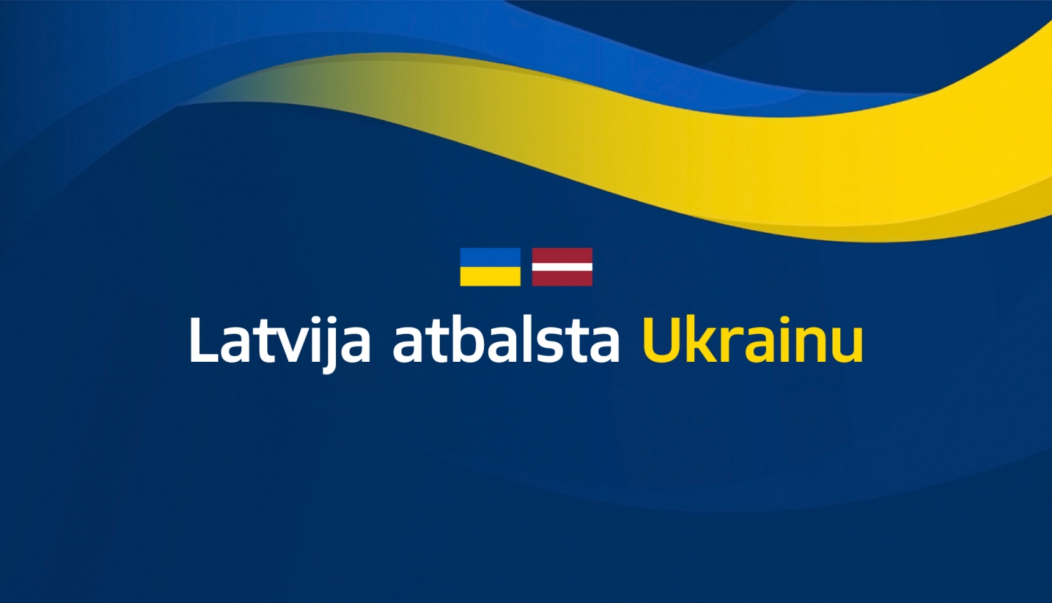 Latvija atbalsta Ukrainu